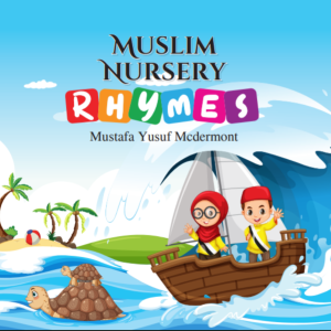 Muslim Nursery Rhymes